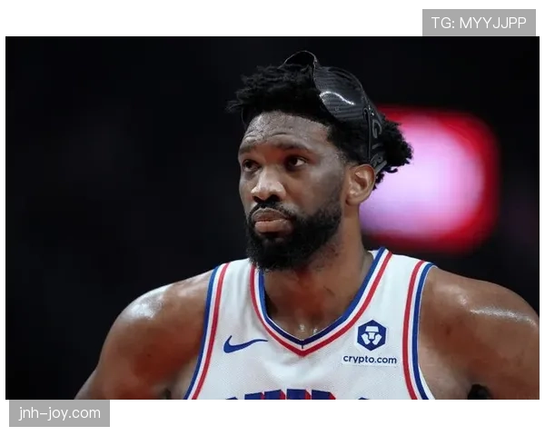 恩比德单打效率提升显著，拉开内线对抗差距主导球队攻防