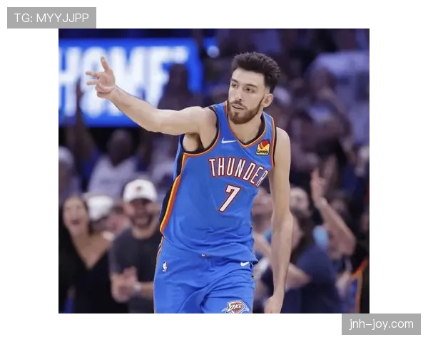 切特霍姆格伦挡拆拉开空间效率提升明显助雷霆攻防转换提速